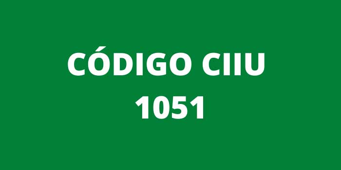 CODIGO CIIU 1051