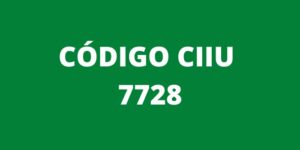 CODIGO CIIU 7728